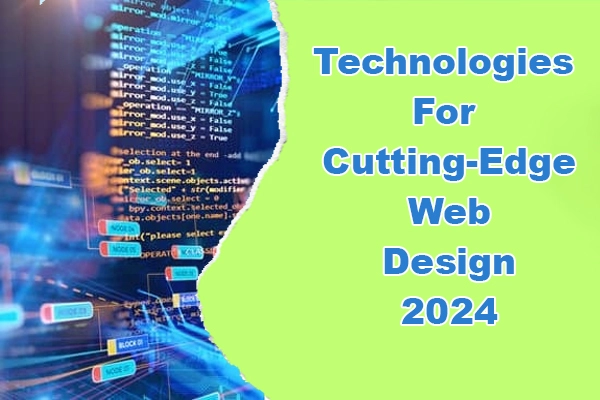 Technologies for Website Design 2024